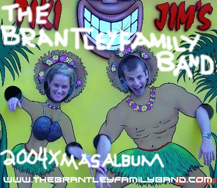 The Brantley Family Band 2004 Xmas Album